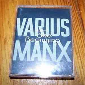 Varius Manx - The Beginning