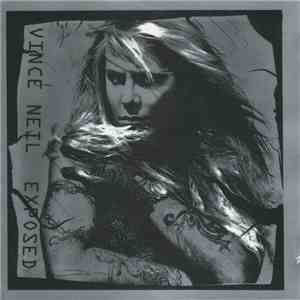 Vince Neil - Exposed