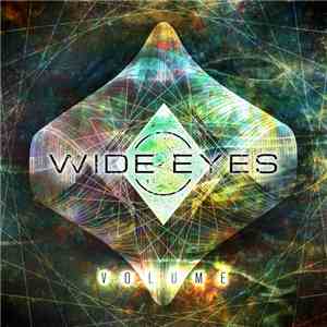 Wide Eyes  - Volume