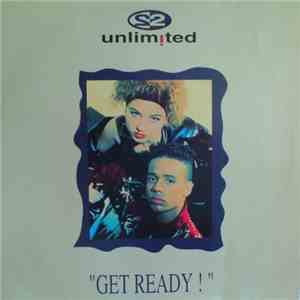 2 Unlimited - Get Ready
