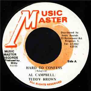 Al Campbell / Teddy Brown - Hard To Confess