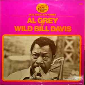 Al Grey Et Wild Bill Davis - Al Grey Et Wild Bill Davis