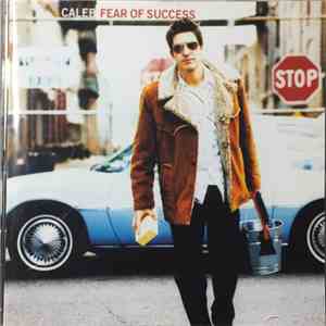 Caleb  - Fear Of Success