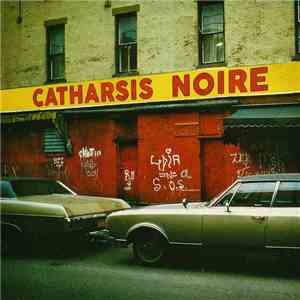 Catharsis  - Noire