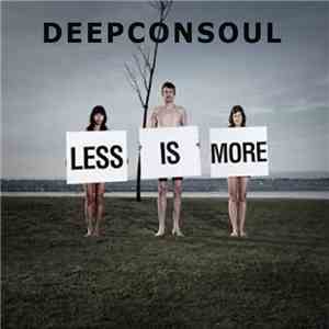 Deepconsoul - Less Is More