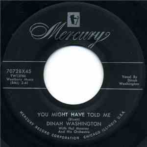 Dinah Washington With Hal Mooney And His Orchestra - You Might Have Told Me