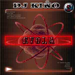 DJ Kiño - Evola