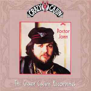 Doctor John - The Crazy Cajun Recordings