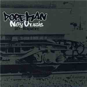 Dopeman  - Nagy Utazás