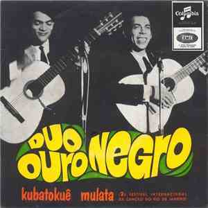 Duo Ouro Negro - Kubatokuê Mulata / Carolina
