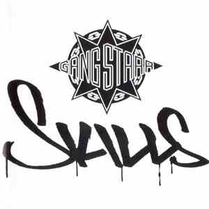 Gang Starr - Skills