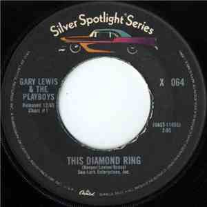 Gary Lewis & The Playboys - This Diamond Ring / My Hearts Symphony