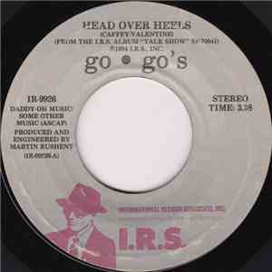 Go • Go's - Head Over Heels / Good For Gone