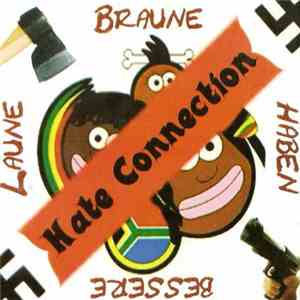 Hate Connection - Braune Haben Bessere Laune