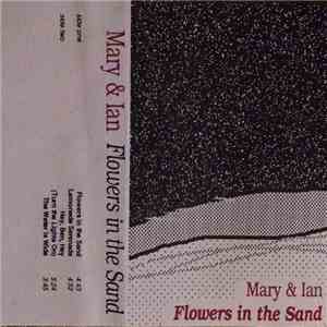 Ian Byington, Mary Heubel - Flowers In The Sand