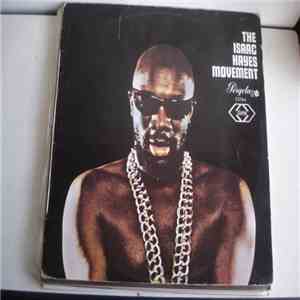 Isaac Hayes - The Isaac Hayes Movement