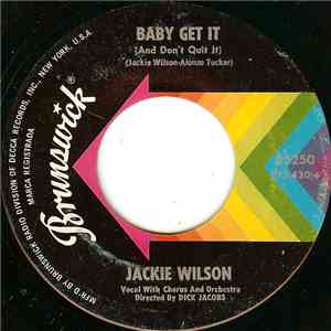 Jackie Wilson - Baby Get It (And Don't Quit It)