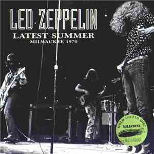 Led Zeppelin - Latest Summer