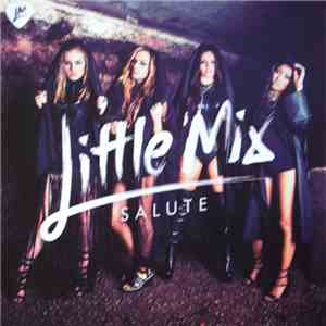 Little Mix - Salute