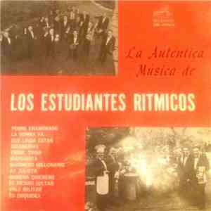 Los Estudiantes Rítmicos - La Auténtica Música De Los Estudiantes Rítmicos
