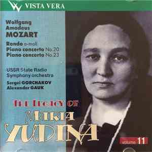 Maria Yudina, Wolfgang Amadeus Mozart - The Legacy Of Maria Yudina - Volume ...