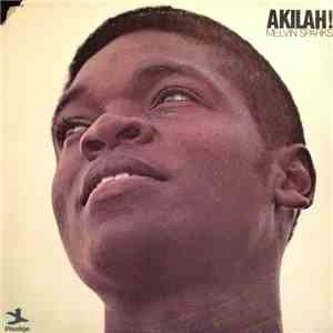 Melvin Sparks - Akilah!
