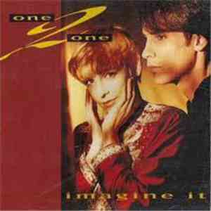 One 2 One - Imagine It