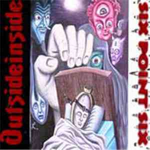 Outsideinside - Six Point Six