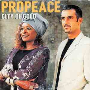Propeace - City Of Gold