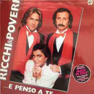 Ricchi E Poveri - ...E Penso A Te