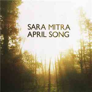 Sara Mitra - April Song