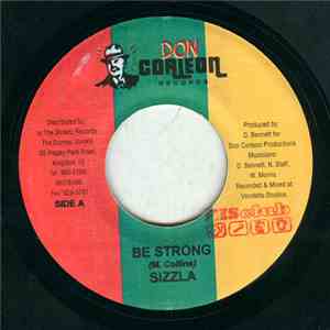Sizzla - Be Strong