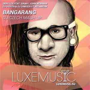 Skrillex Feat. Sirah | John Newman , DJ Viduta & DJ DimixeR Ft. Relanium -  ...