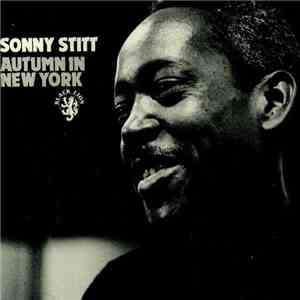 Sonny Stitt - Autumn In New York