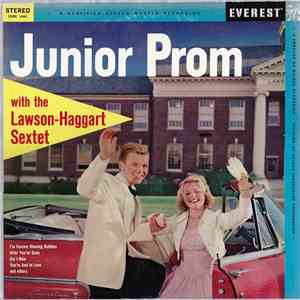 The Lawson-Haggart Sextet - Junior Prom