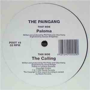 The Paingang - Paloma / The Calling