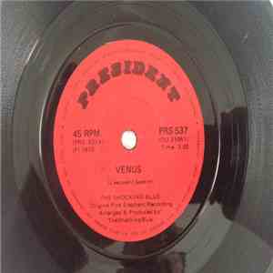 The Shocking Blue - Venus / Hot Sand