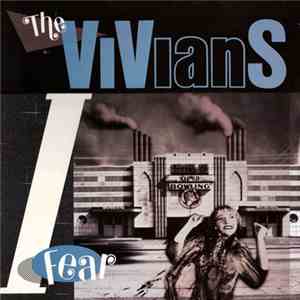 The Vivians - I Fear
