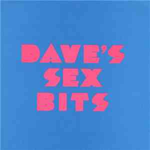 Toby Tobias - Dave's Sex Bits