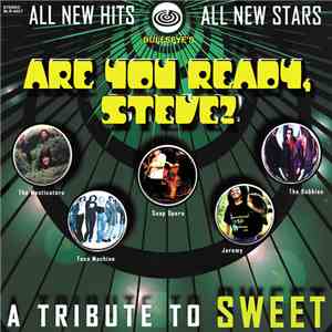Various - Are You Ready, Steve? A Tribute To Sweet