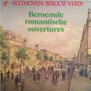 Various - Beroemde Romantische Ouvertures