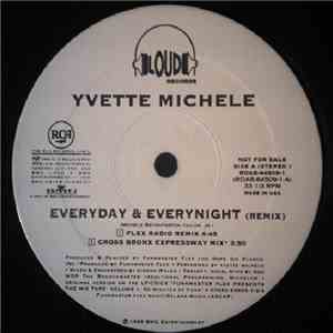 Yvette Michele - Everyday & Everynight (remix)
