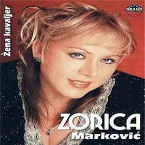 Zorica Marković - Žena kavaljer