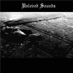 Anti-Freeze  - Unloved Sounds