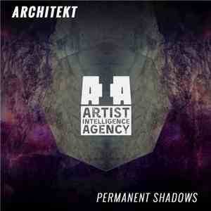 Architekt  - Permanent Shadows