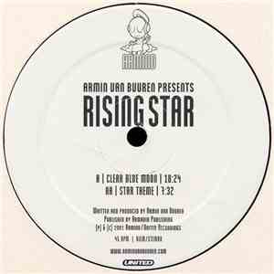 Armin van Buuren Presents Rising Star - Clear Blue Moon / Star Theme