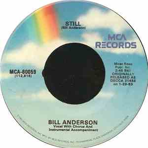 Bill Anderson  - I Love You Drops / Still