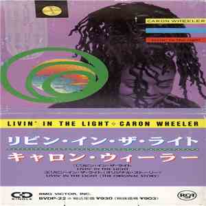Caron Wheeler - Livin' In The Light