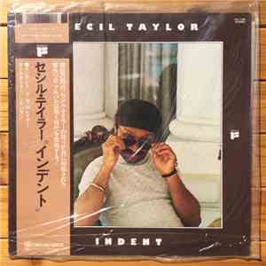 Cecil Taylor - Indent