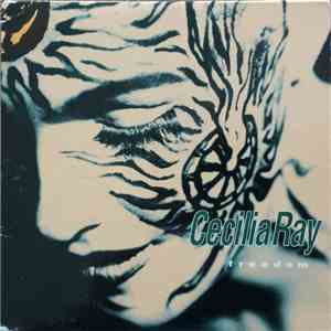 Cecilia Ray - Freedom